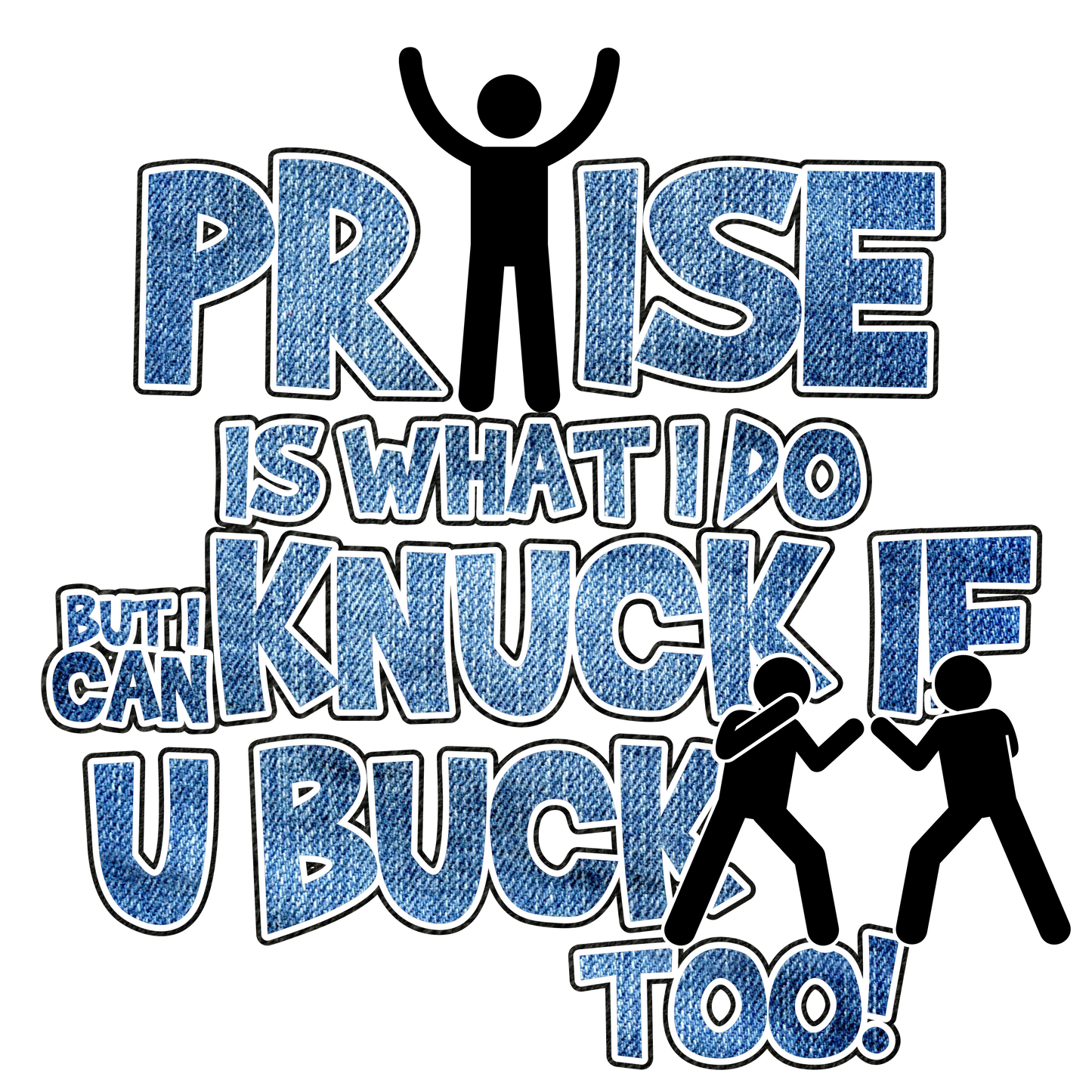Knuck if You Buck